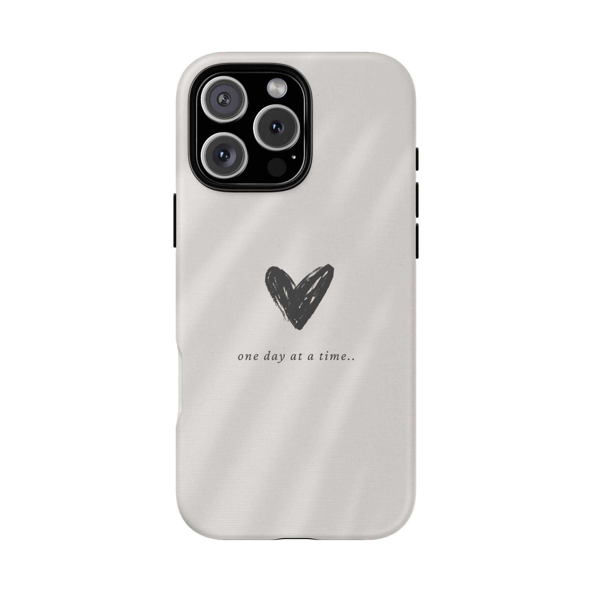 Minimal Heart "one day at a time" Protective Cover - Phone Case