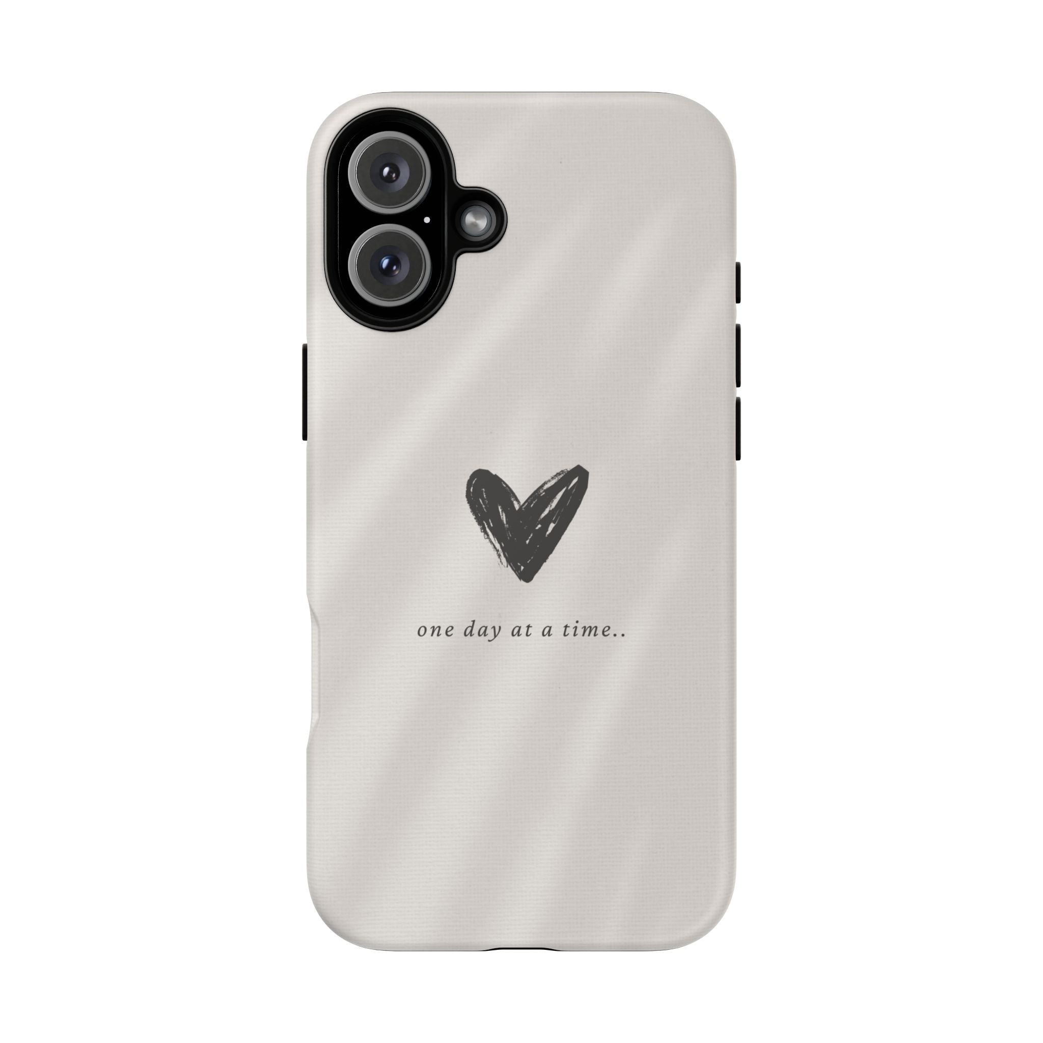 Minimal Heart "one day at a time" Protective Cover - Phone Case
