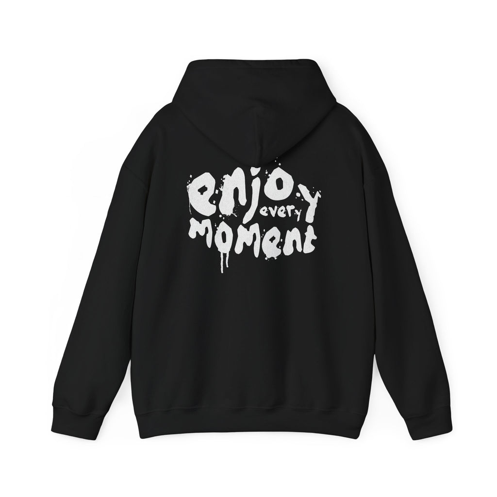 Enjoy Every Moment Hoodie
