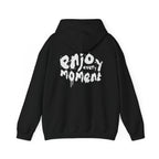 Enjoy Every Moment Hoodie