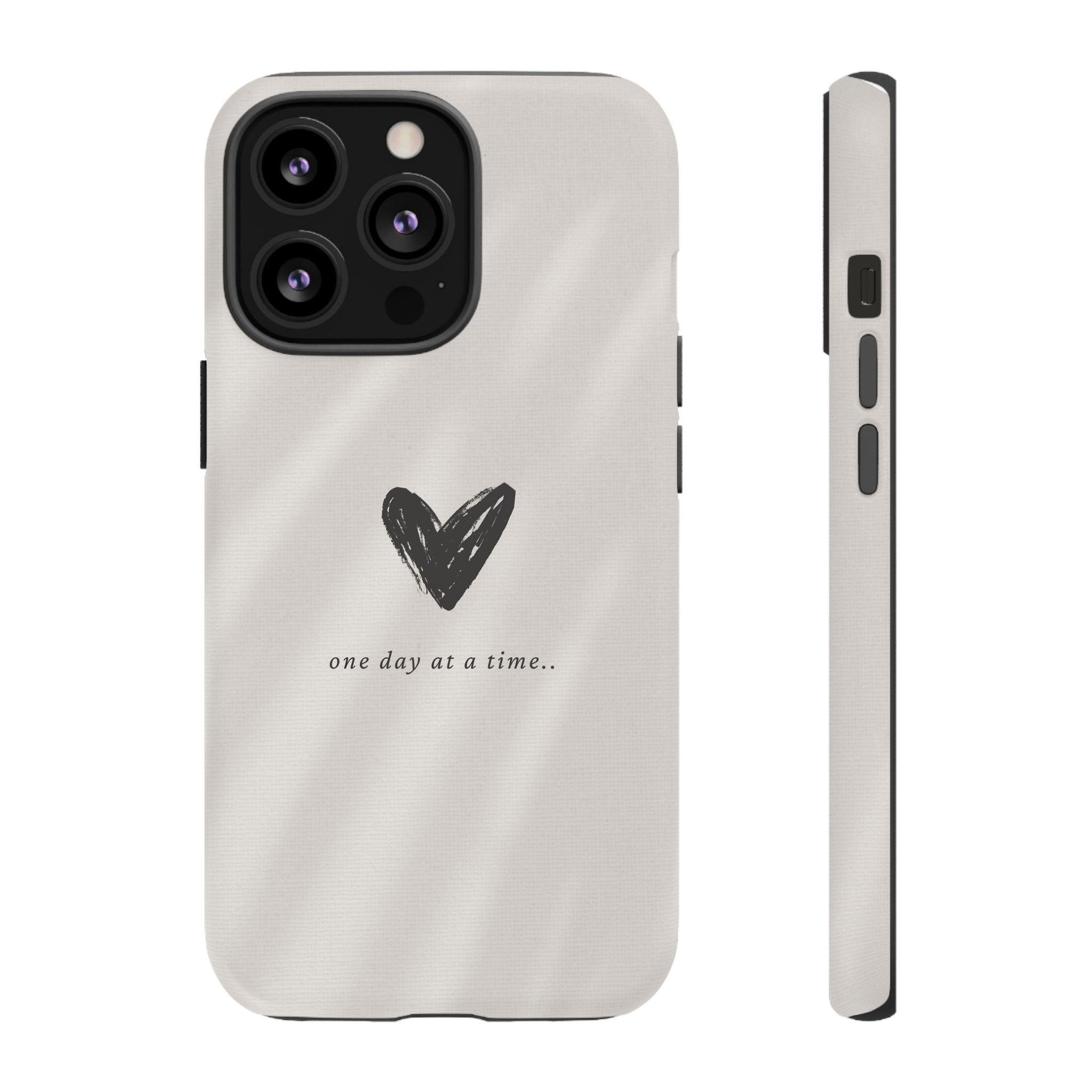 Minimal Heart "one day at a time" Protective Cover - Phone Case