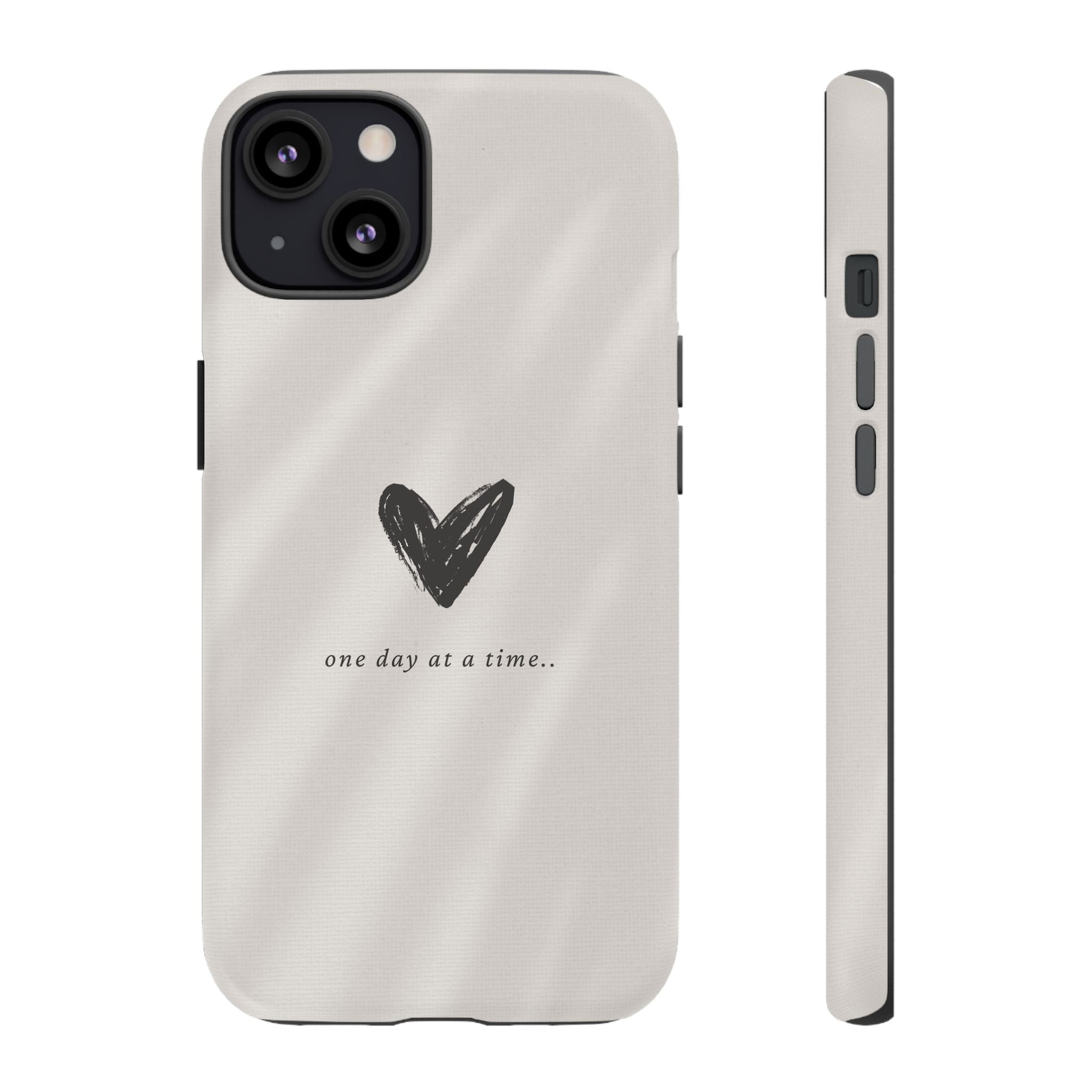 Minimal Heart "one day at a time" Protective Cover - Phone Case