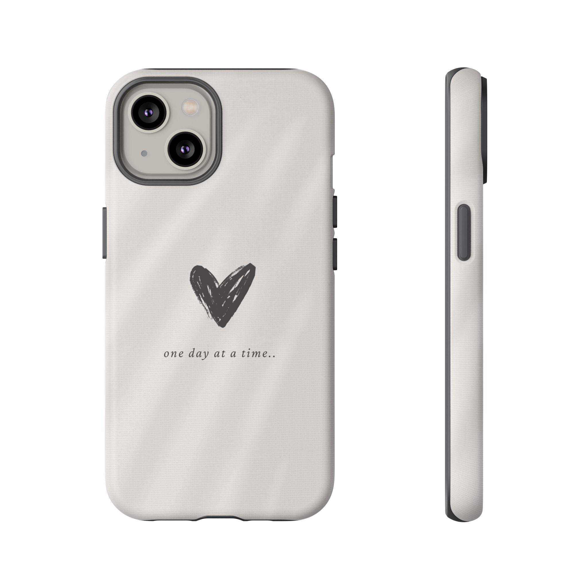 Minimal Heart "one day at a time" Protective Cover - Phone Case